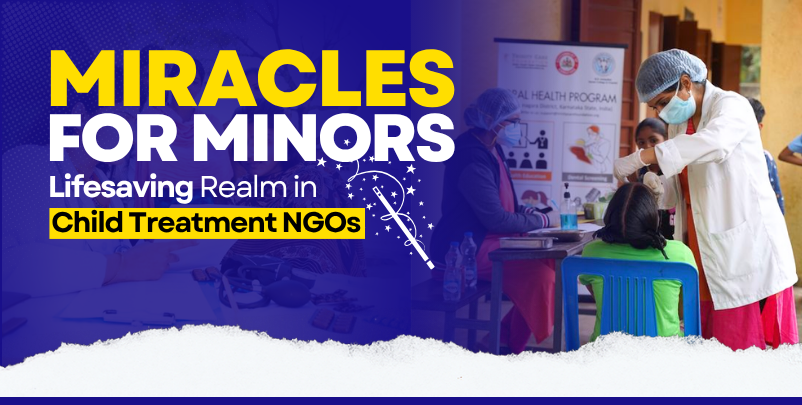 Child Treatment NGOs