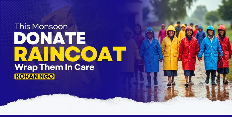 Donate Raincoats for a prosperous future by Kokan NGO