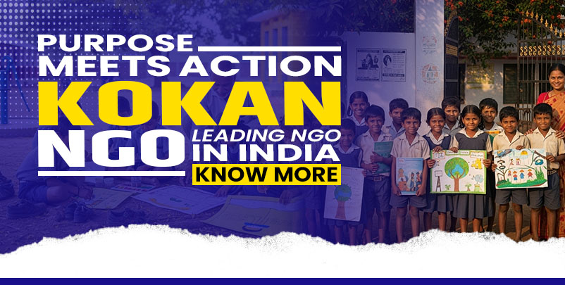 Kokan NGO India, Best NGO in India
