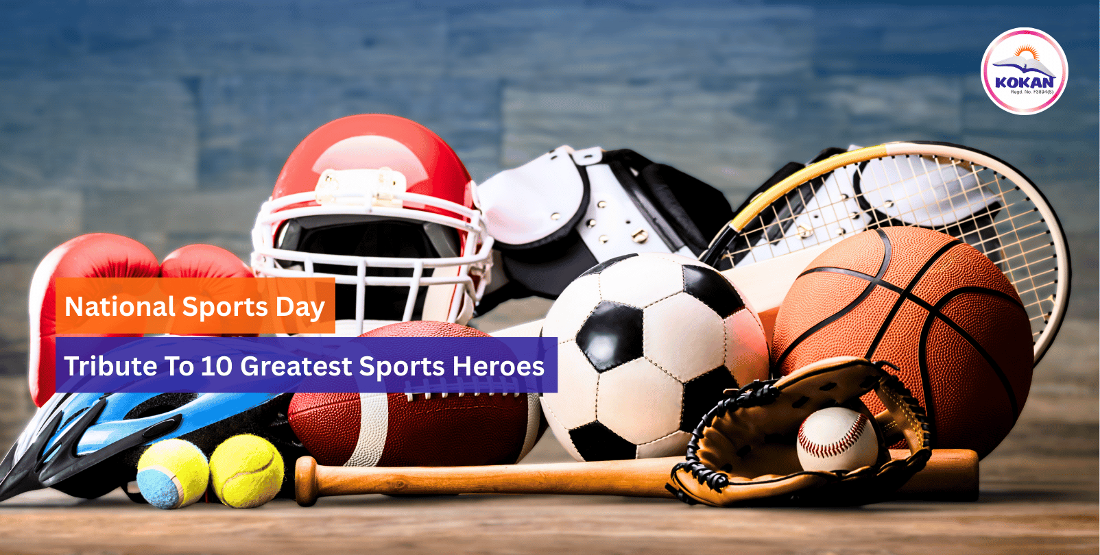 National Sports Day, Top Sport persons, Kokan NGO India