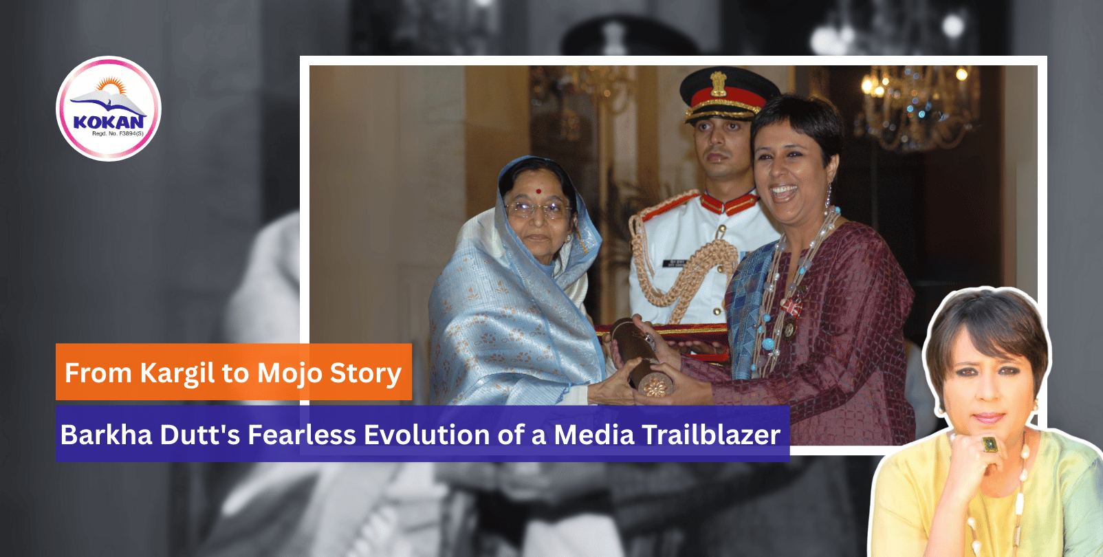 Barkha Dutt's journey, Indian women journalists, Mojo Story founder, Success story.