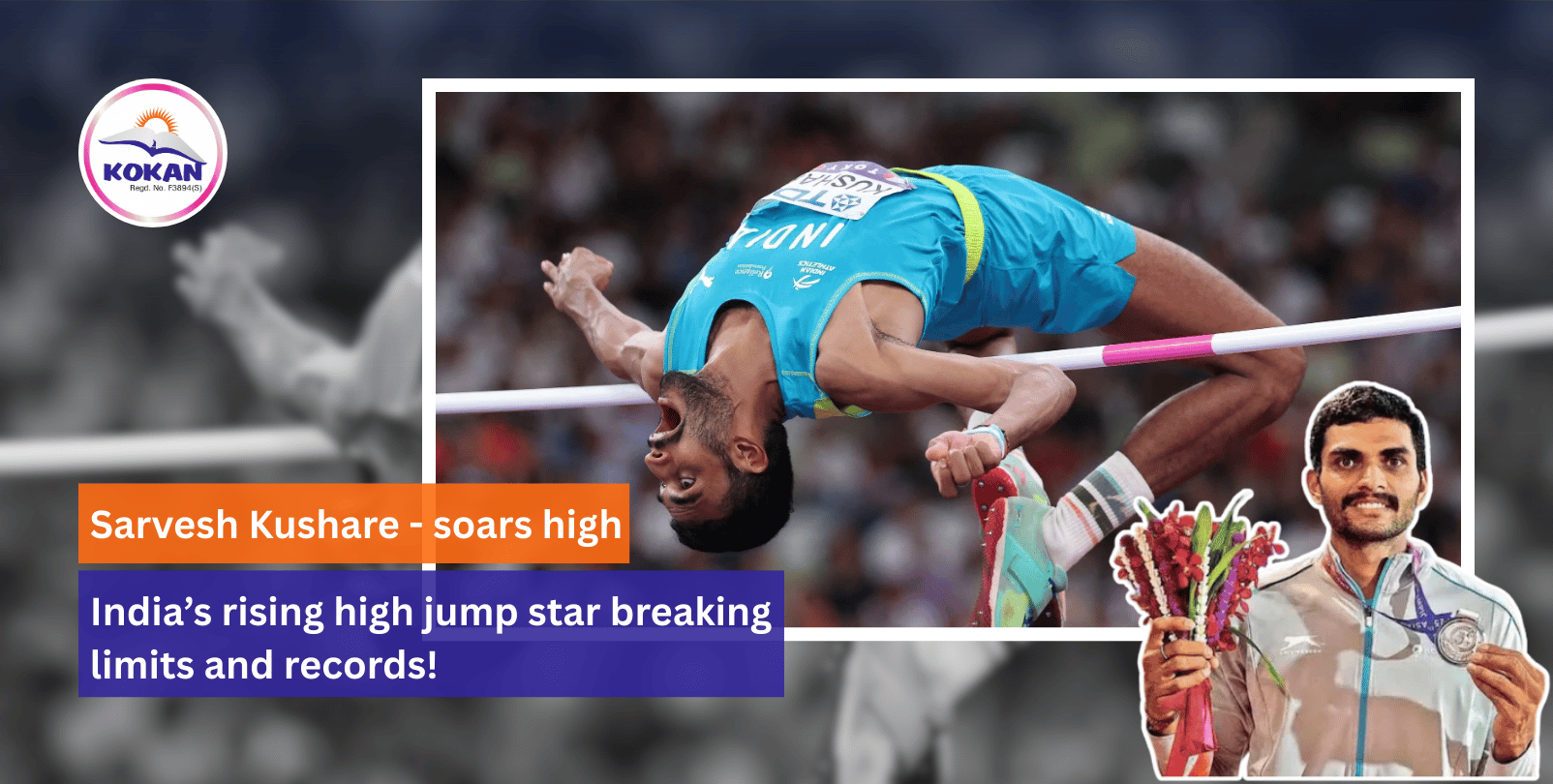 Sarvesh Kushare,Indian high jumper, Maharashtrian athlete, Indian sports