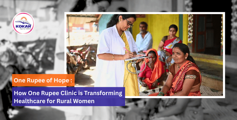 Rural health, Healthcare in India, Kokan NGO India