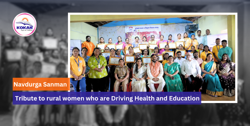 Navdurga Sanman, Social work, Women empowerment, Health and education initiatives, Tribute to rural women
