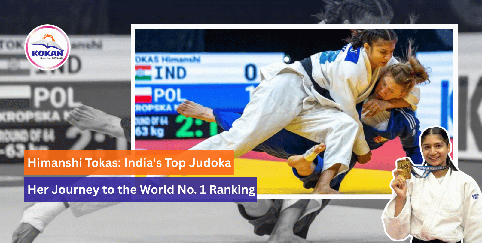 Himanshi Tokas, India's Top Judoka, Himanshi Tokas Journey