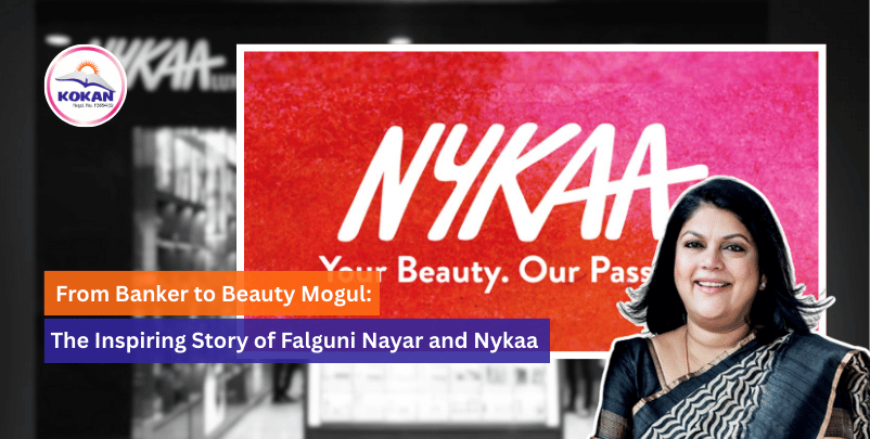 Nykaa, Falguni nayar Success Story, Kokan NGO India