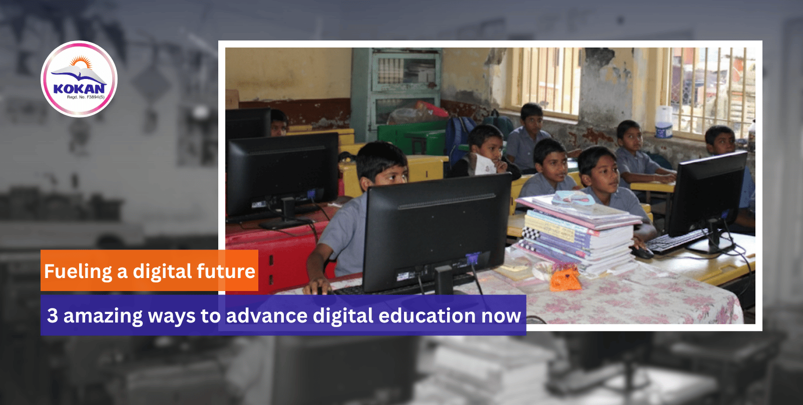 Digital Education, Donate, Donation, educational program
