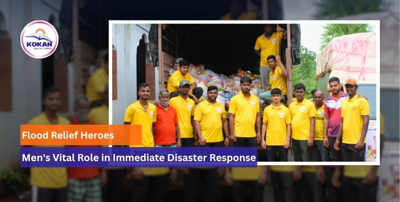 International Men’s Day 2025, Flood Relief Heroes, Top NGO in India , Kokan NGO India
