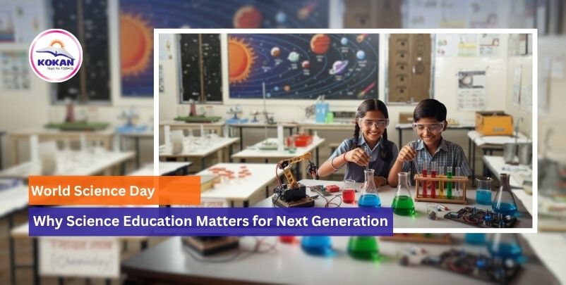 World Science Day: Why Science Education Matters for the Next Generation of India