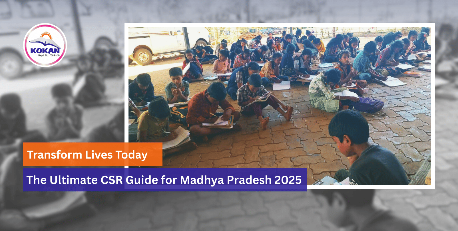 "CSR in Madhya Pradesh, Best NGO for CSR partnership, Partnership With NGO, Corporate Social Responsibility "