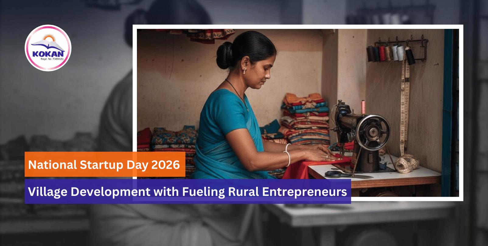 National Startup Day 2026, Empowering Rural Entrepreneurs,