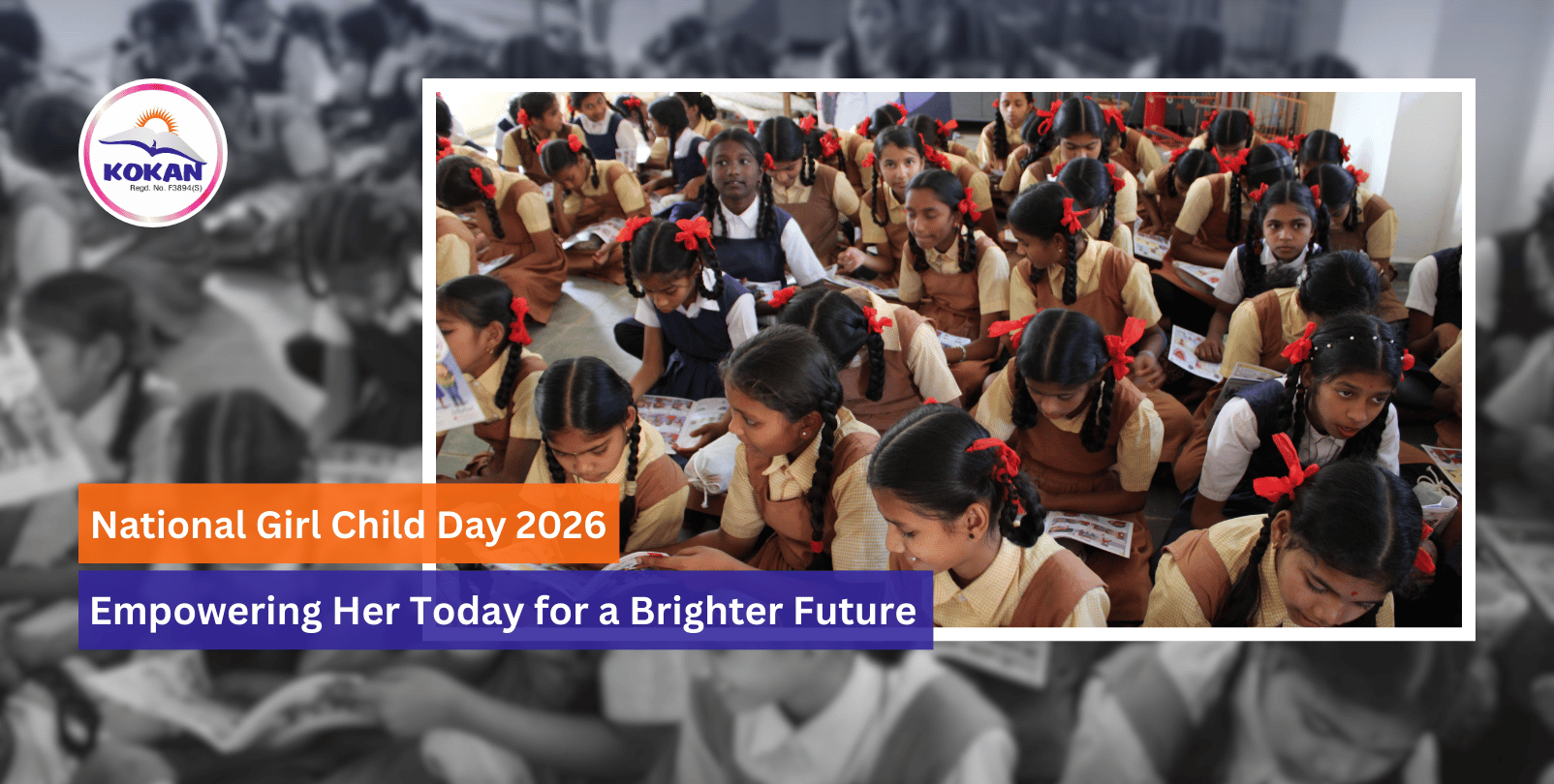 National Girl Child Day 2026, Empowering Rural Girl Child, Kokan NGO India