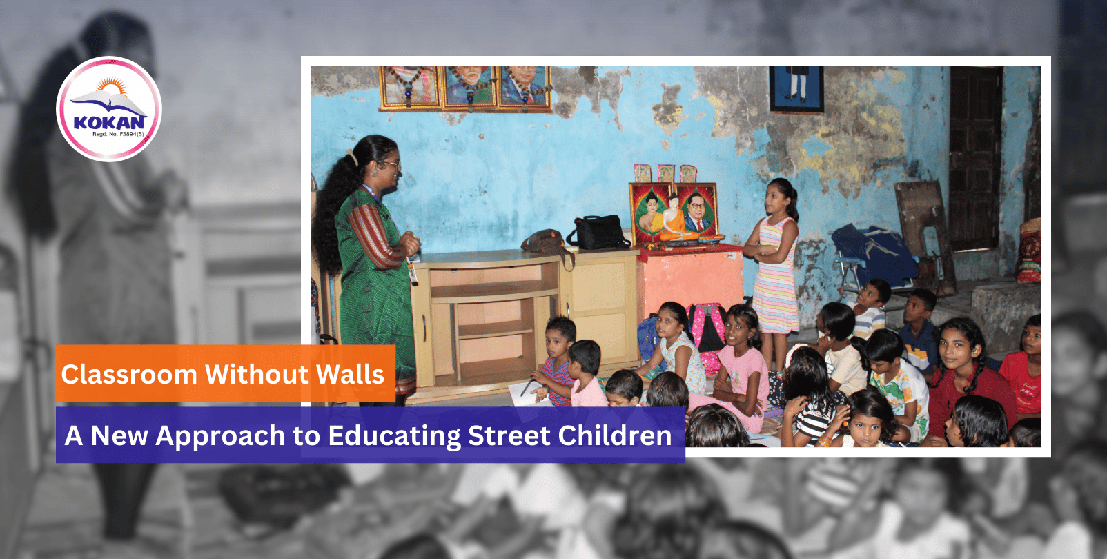 Gully School, Educating Street Children, Kokan NGO India