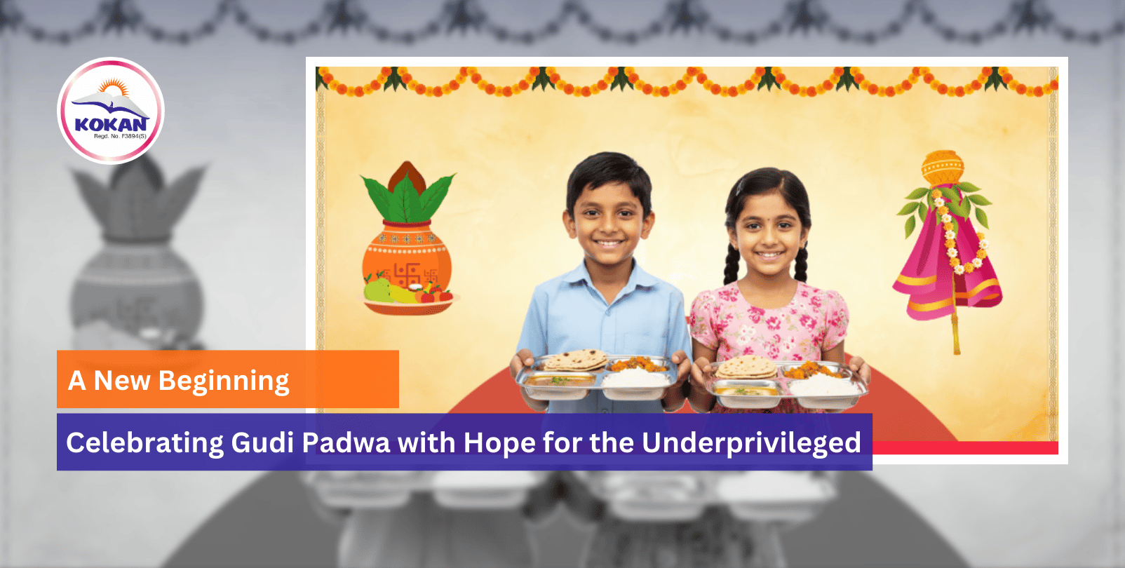 Gudi Padwa 2026, Marathi new year, Donate for needy,