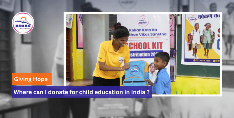Donate for child education, Donate school kits for poor students, Top NGOs For Rural Education in Mumbai